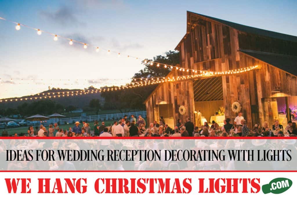 IDEAS-FOR-WEDDING-RECEPTION-DECORATING-WITH-LIGHTS-1024×684